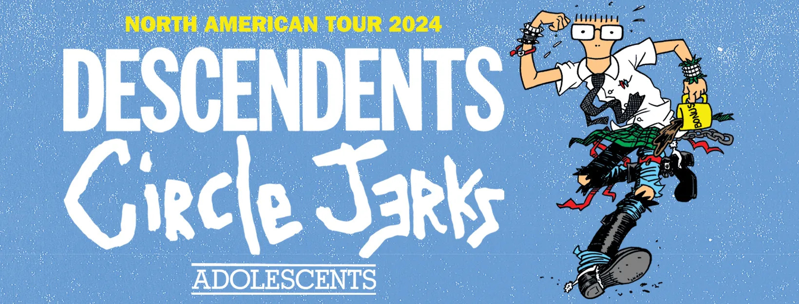 The Descendents & Circle Jerks