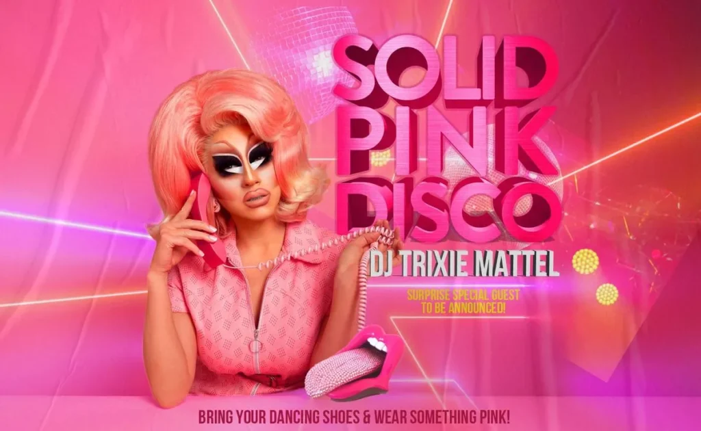 Solid Pink Disco & DJ Trixie Mattel at The Fillmore Silver Spring