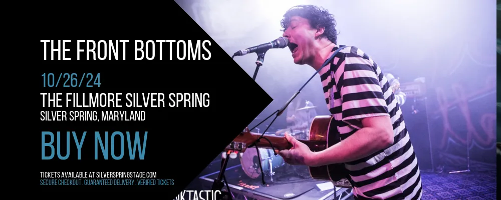 The Front Bottoms at The Fillmore Silver Spring