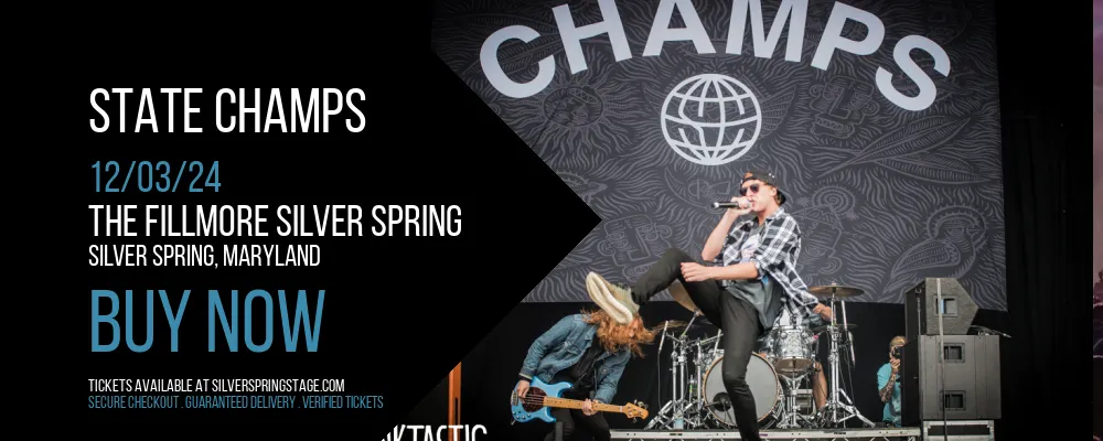 State Champs at The Fillmore Silver Spring