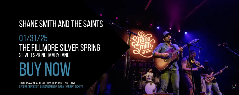 Shane Smith and The Saints at The Fillmore Silver Spring