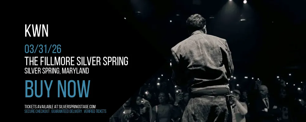 kwn at The Fillmore Silver Spring